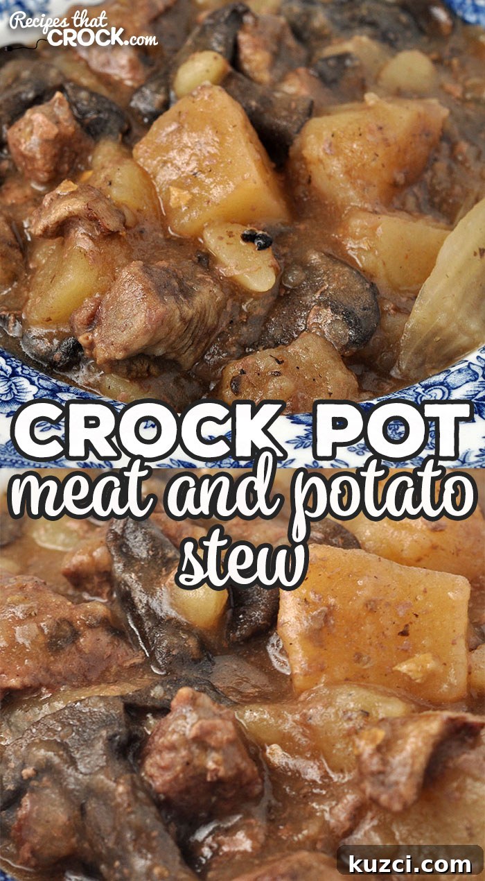 Crock Pot Meat and Potato Stew Recipe 6 Slow cooker meat and potato stew with mushrooms and onion